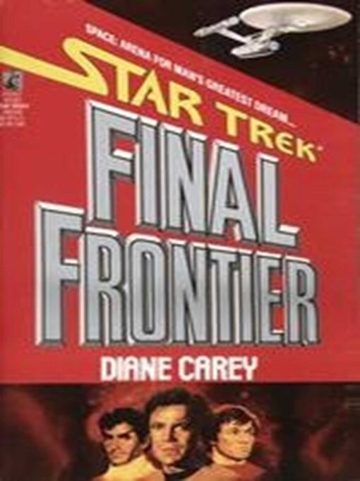 Title details for Final Frontier by Diane Carey - Available